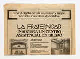 <div class=lightGallery-captions><p>Recorte de periódico que anuncia la inauguración del centro La Fraternidad en Bilbao en 1929.</p><p>Este recorte de periódico documenta la inauguración en 1929 del centro La Fraternidad en Bilbao.</p><h4>Material cedido por 275 - FRATERNIDAD - MUPRESPA</h4><span>1929</span></div>